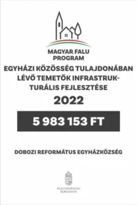 Dobozi Református Egyházközség Magyar Falu Program nyertes